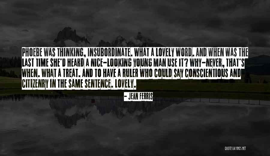 Jean Ferris Quotes 685668 Jean Ferris Quotes 685668