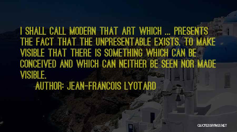 Jean-Francois Lyotard Quotes 183090