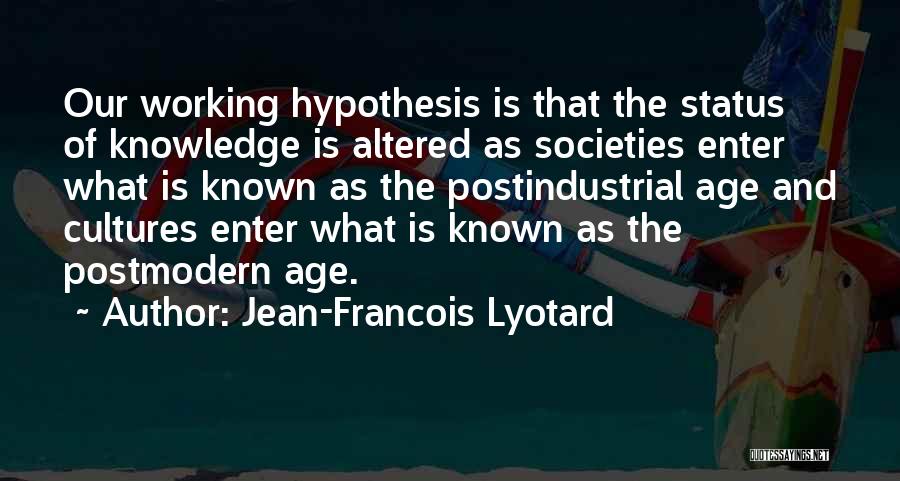 Jean-Francois Lyotard Quotes 352163