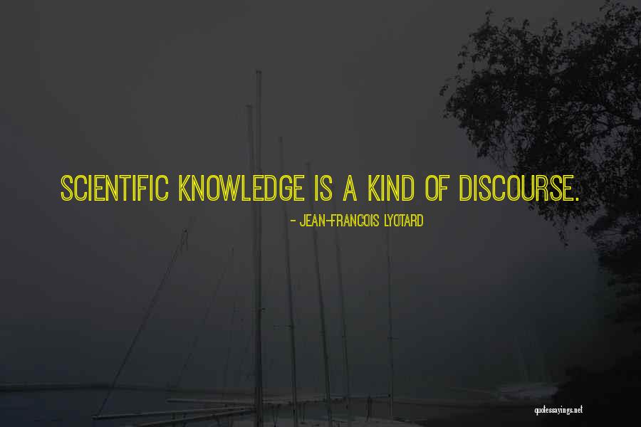 Jean Francois Quotes By Jean-Francois Lyotard