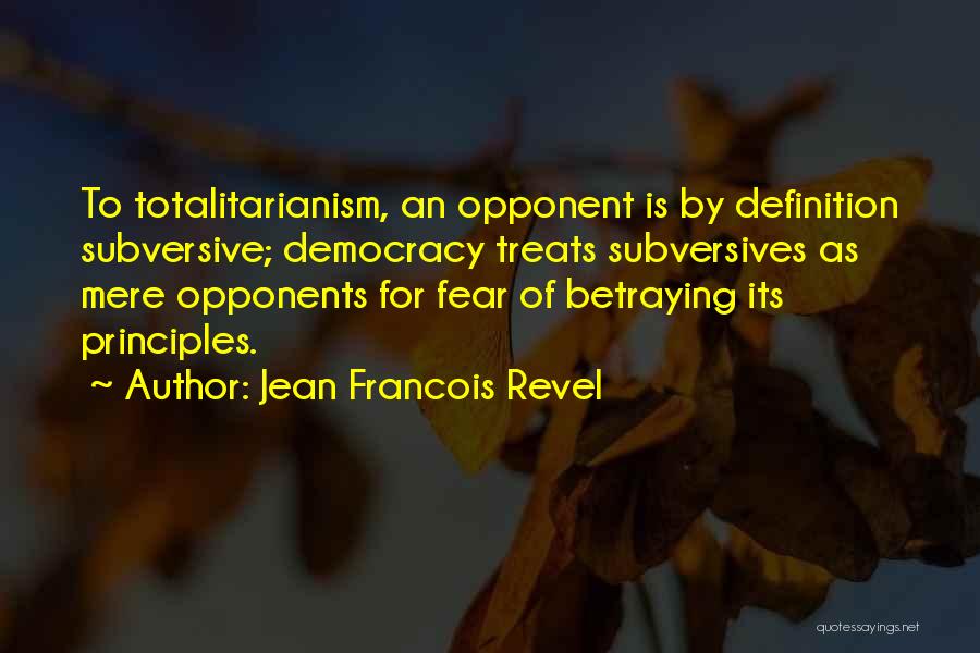 Jean Francois Revel Quotes 1701274