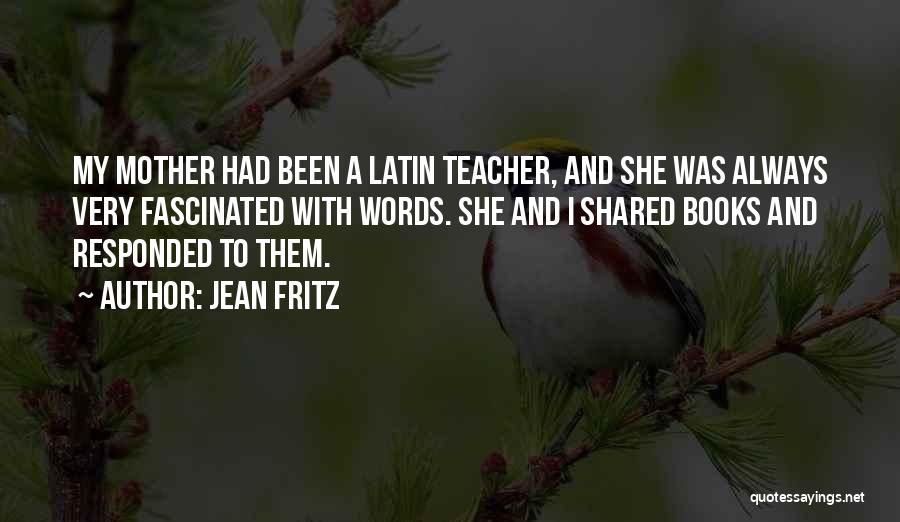 Jean Fritz Quotes 1167850