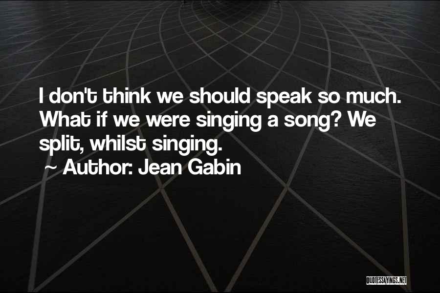 Jean Gabin Quotes 744279