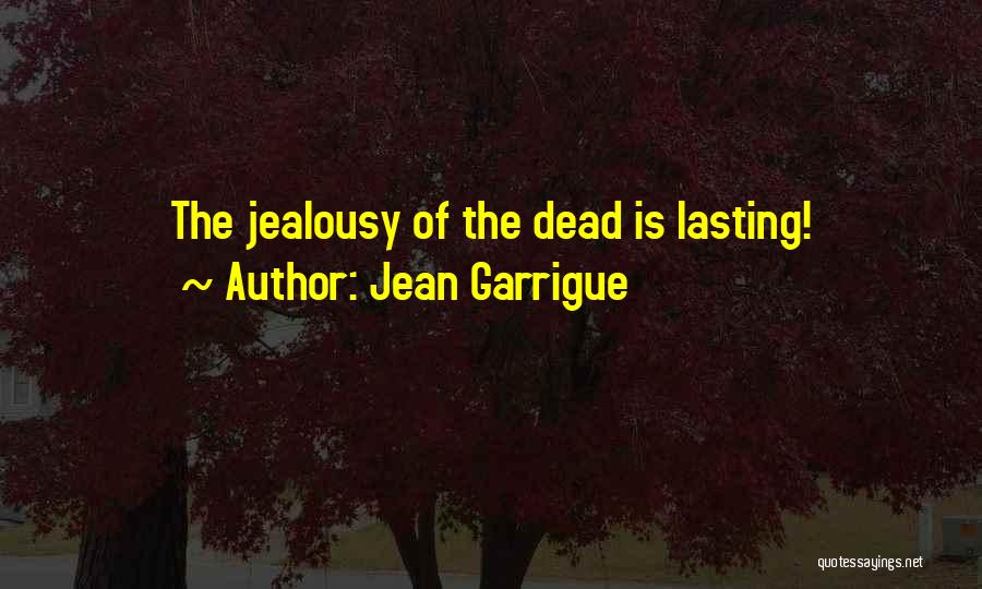 Jean Garrigue Quotes 1789371