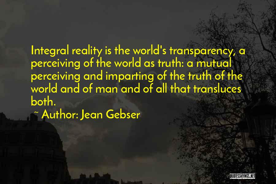 Jean Gebser Quotes 685404