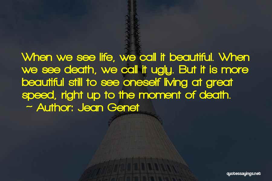 Jean Genet Quotes 131785