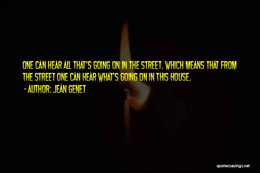 Jean Genet Quotes 1364057