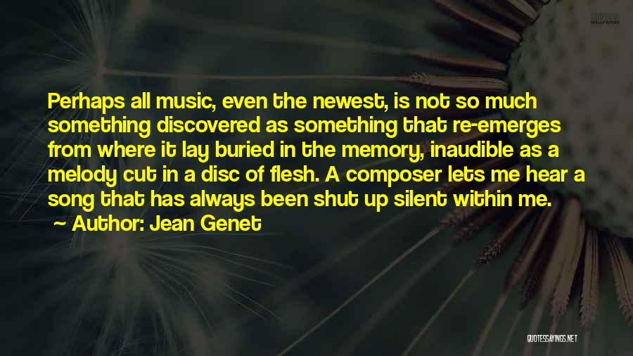 Jean Genet Quotes 1498525