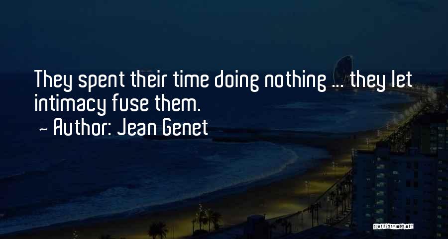 Jean Genet Quotes 1625278