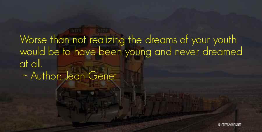 Jean Genet Quotes 1889869