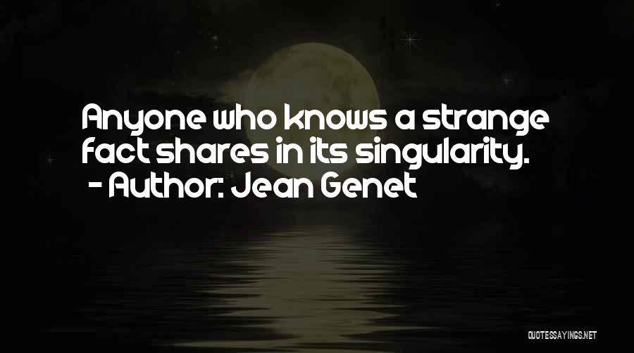 Jean Genet Quotes 1992864