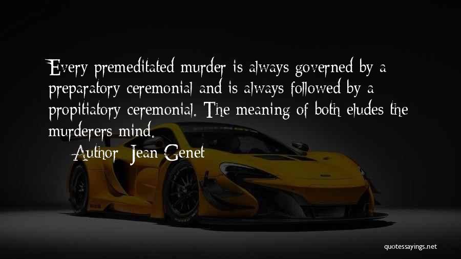 Jean Genet Quotes 2023504