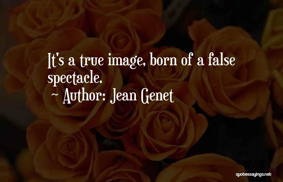Jean Genet Quotes 257610