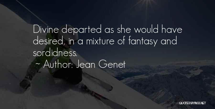 Jean Genet Quotes 578128