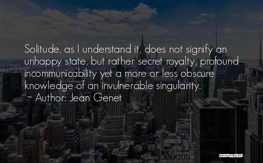 Jean Genet Quotes 838028