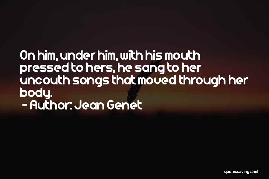 Jean Genet Quotes 924000