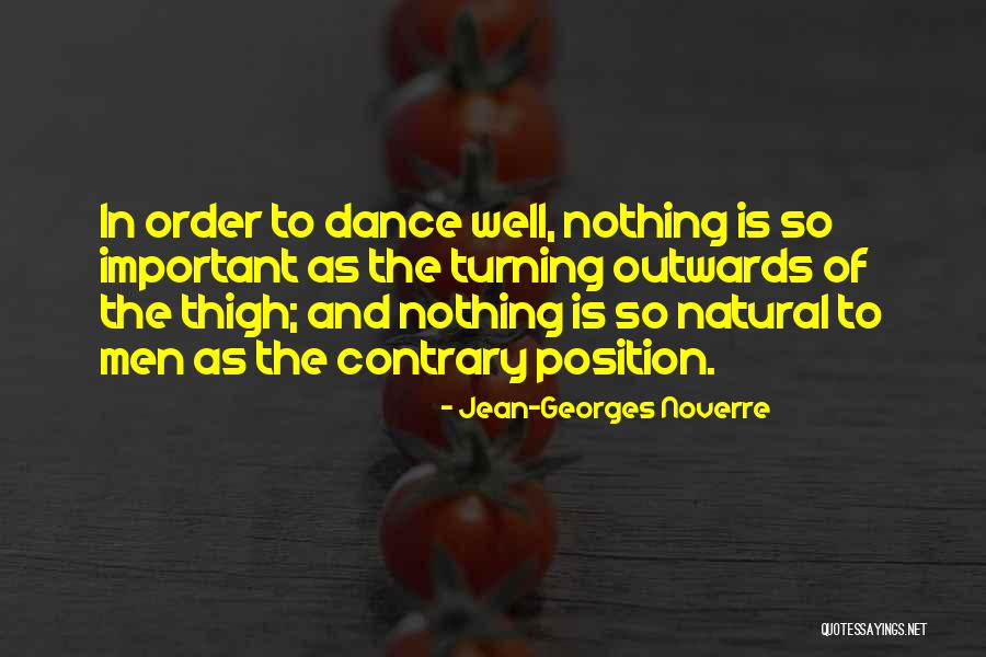 Jean-Georges Noverre Quotes 561813 Jean-Georges Noverre Quotes 561813