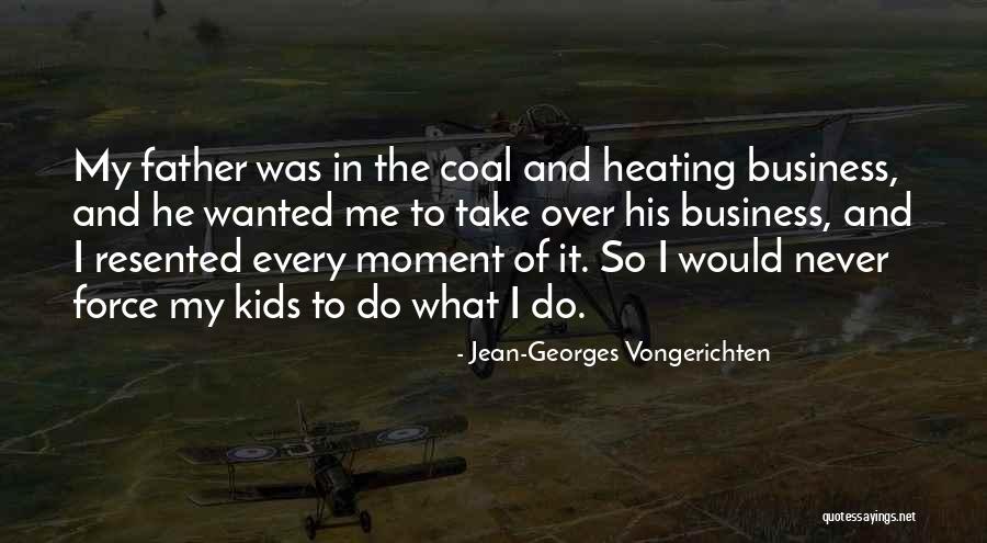 Jean Georges Quotes By Jean-Georges Vongerichten Jean Georges Quotes By Jean-Georges Vongerichten