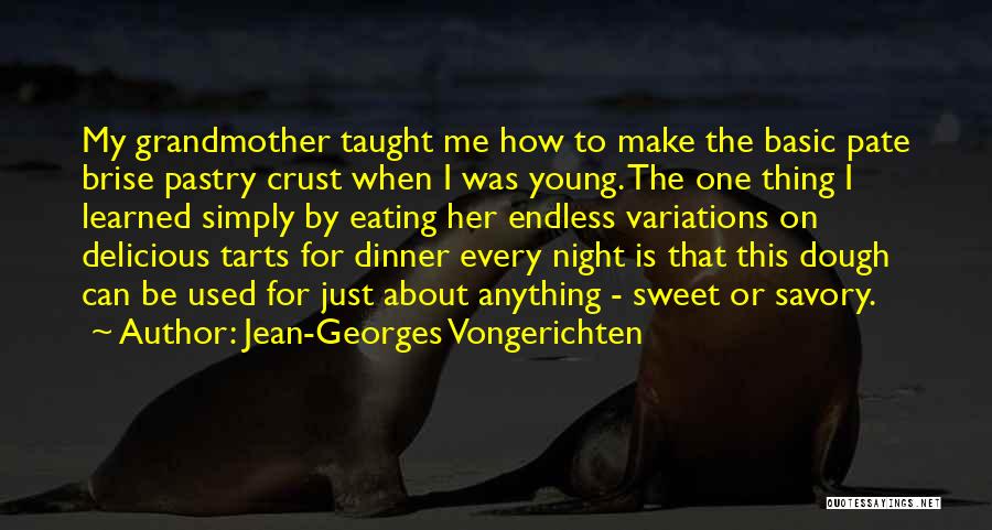 Jean-Georges Vongerichten Quotes 2088554