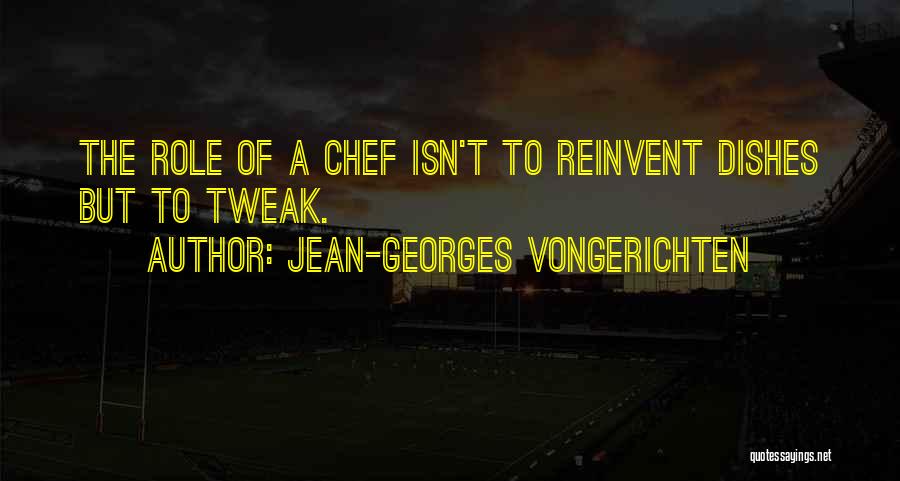 Jean-Georges Vongerichten Quotes 352882