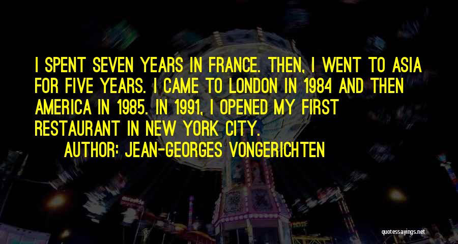 Jean-Georges Vongerichten Quotes 788698