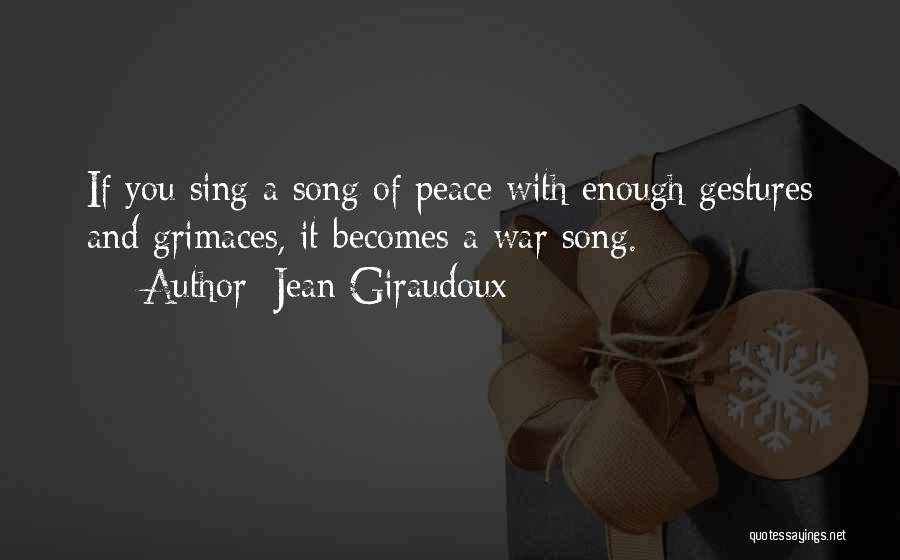 Jean Giraudoux Quotes 1049006