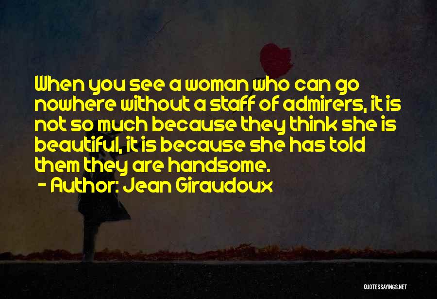 Jean Giraudoux Quotes 157577