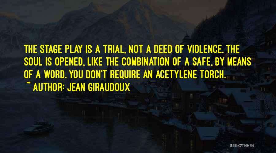 Jean Giraudoux Quotes 2218909
