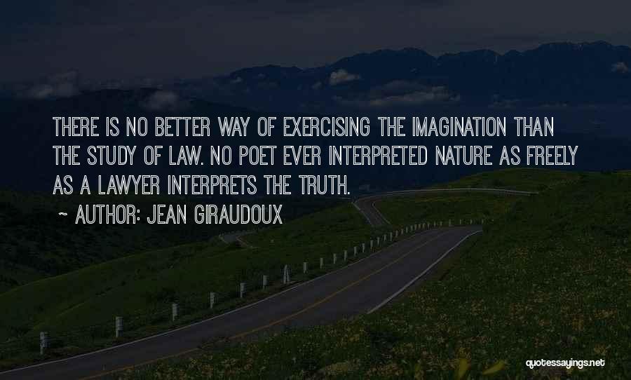 Jean Giraudoux Quotes 644542