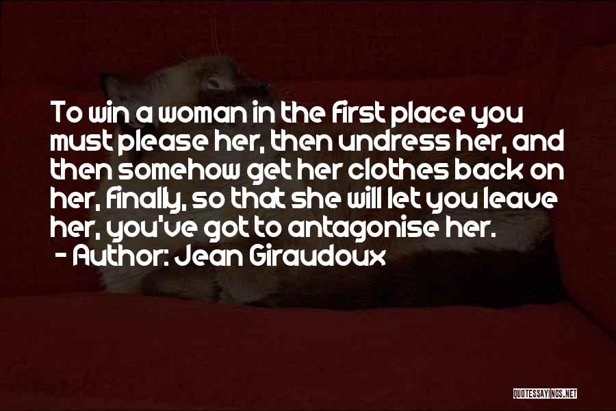 Jean Giraudoux Quotes 856228