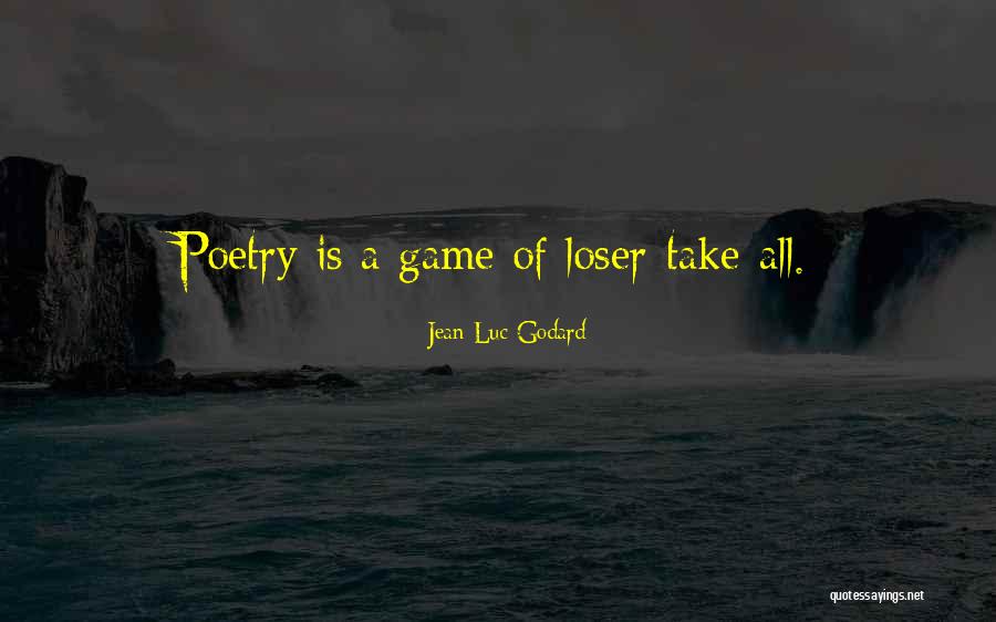 Jean Godard Quotes By Jean-Luc Godard Jean Godard Quotes By Jean-Luc Godard