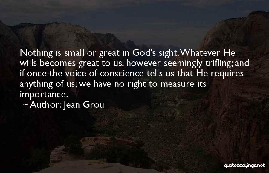 Jean Grou Quotes 1316395