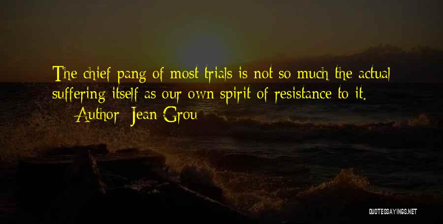 Jean Grou Quotes 1405156