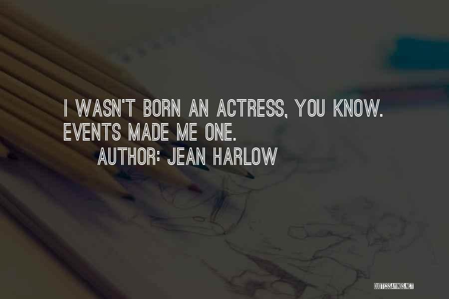 Jean Harlow Quotes 740242