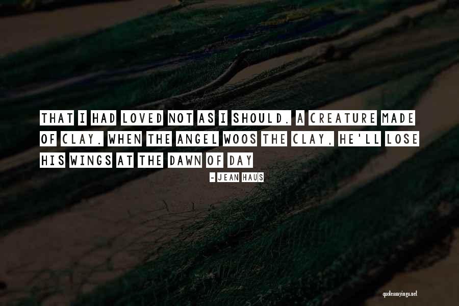 Jean Haus Quotes 1562411 Jean Haus Quotes 1562411
