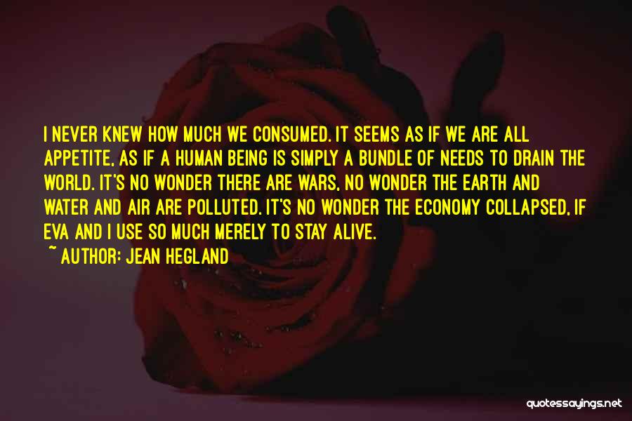 Jean Hegland Quotes 1396213