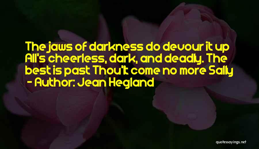 Jean Hegland Quotes 1521551