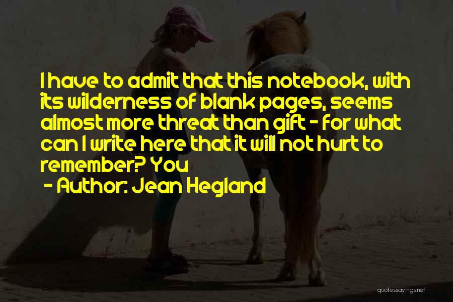 Jean Hegland Quotes 1659729