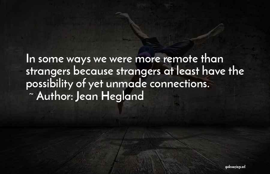 Jean Hegland Quotes 2224958