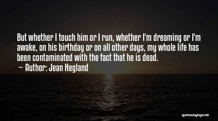 Jean Hegland Quotes 928928