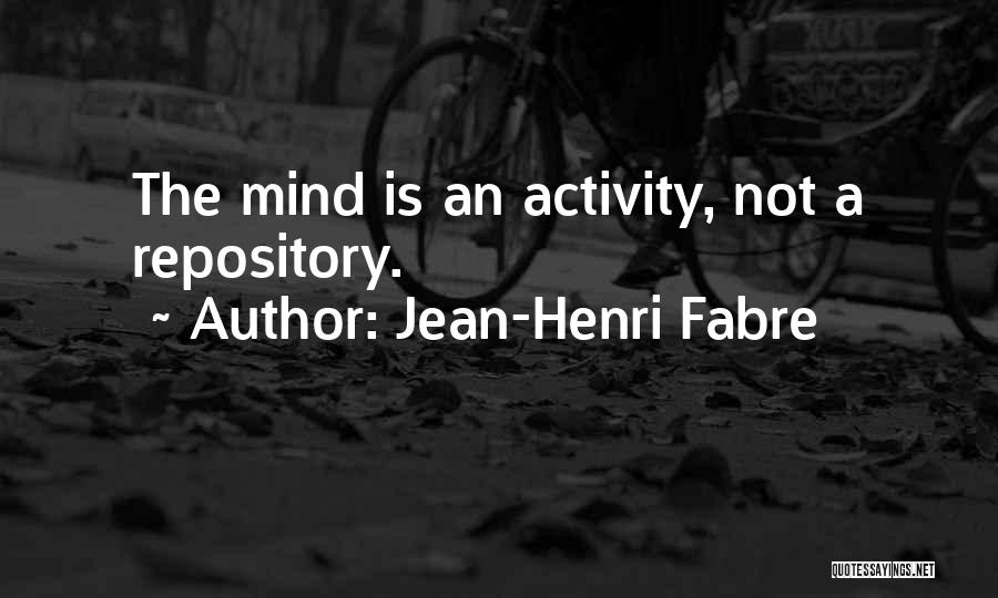 Jean-Henri Fabre Quotes 1205452