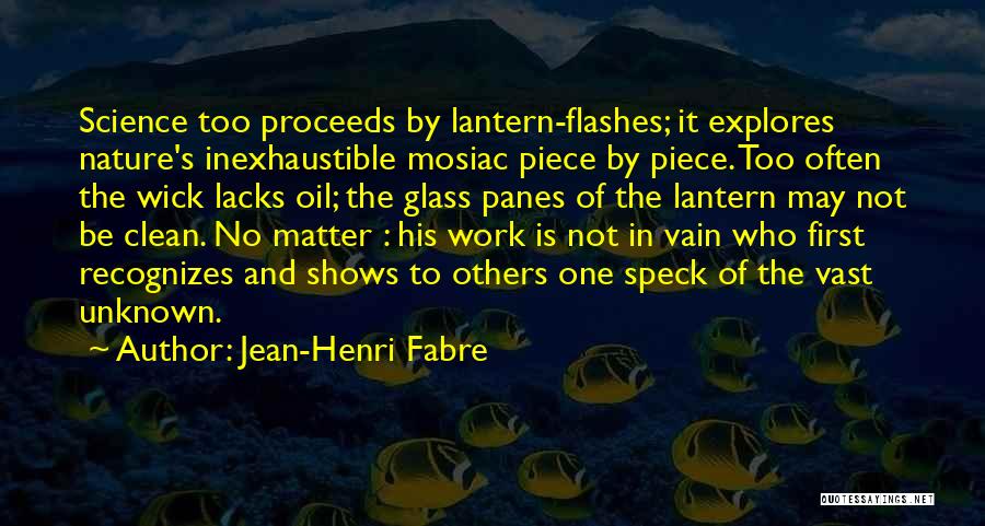 Jean-Henri Fabre Quotes 1824763