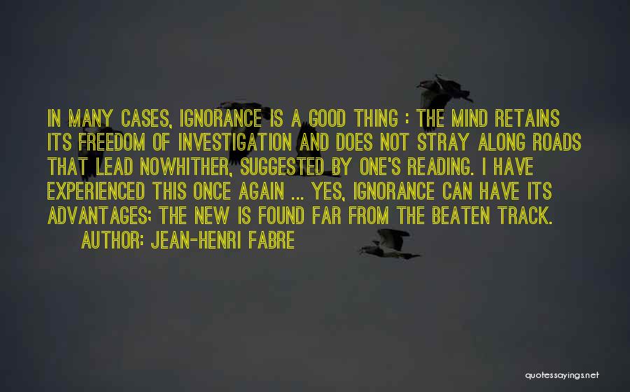 Jean-Henri Fabre Quotes 1828119