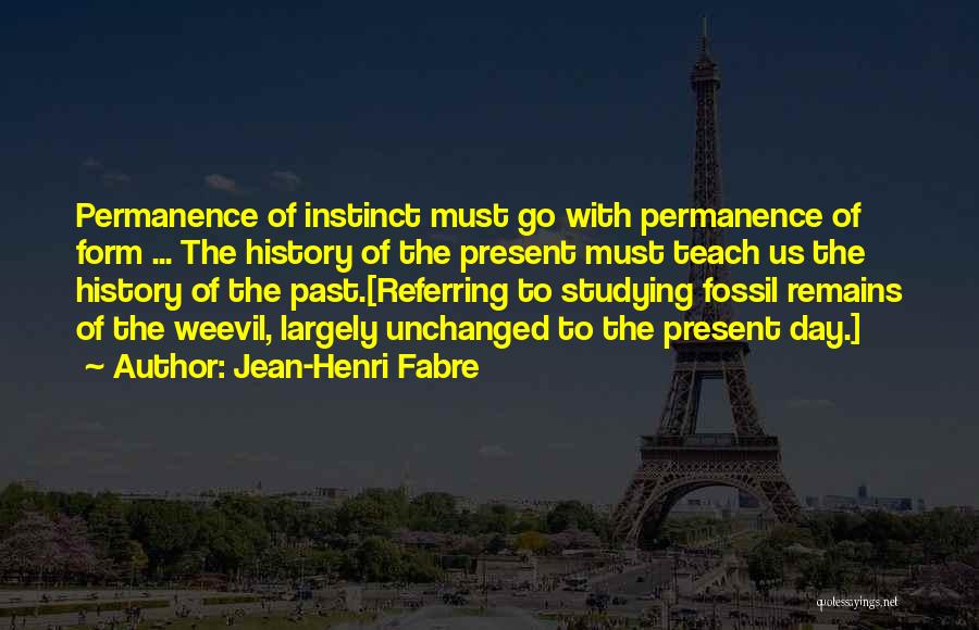 Jean-Henri Fabre Quotes 2091207