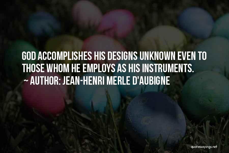 Jean-Henri Merle D'Aubigne Quotes 1090375