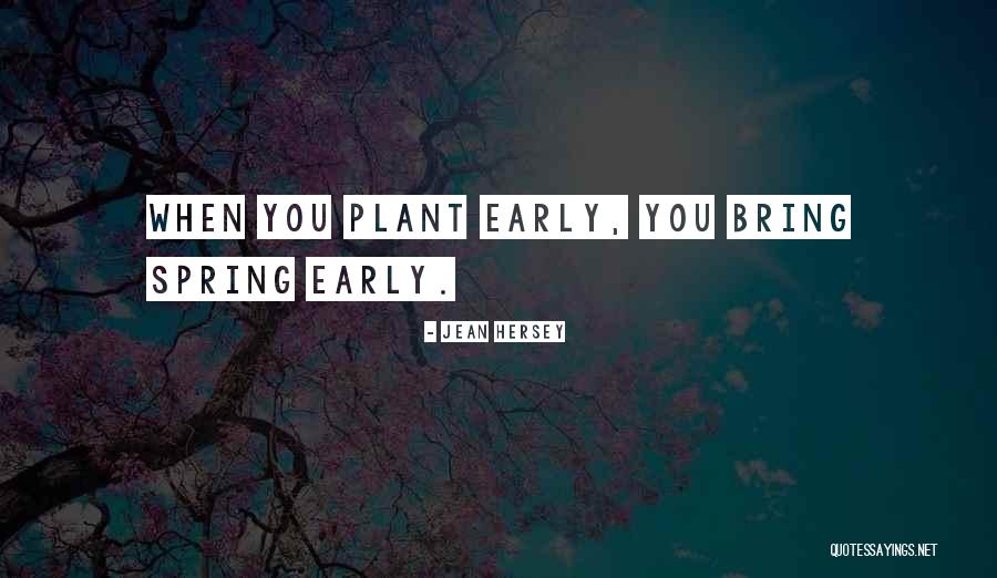 Jean Hersey Quotes 2268526 Jean Hersey Quotes 2268526