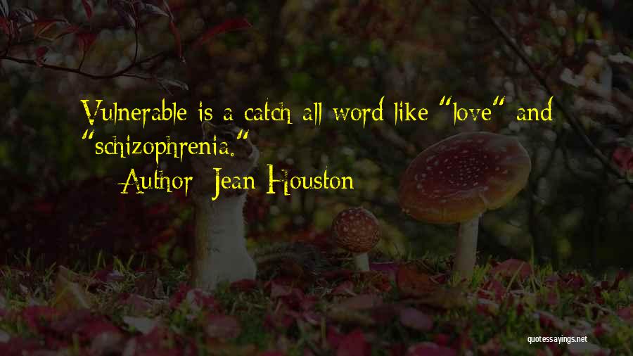 Jean Houston Quotes 1437158