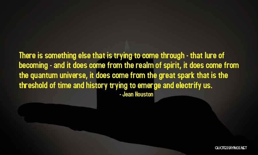 Jean Houston Quotes 2084658 Jean Houston Quotes 2084658