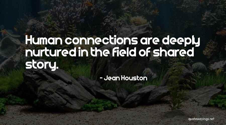 Jean Houston Quotes 672171