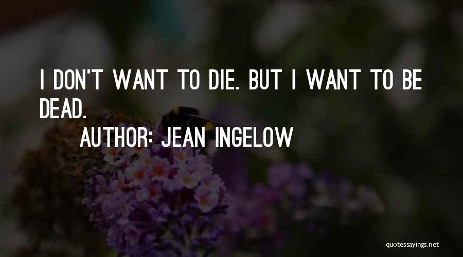 Jean Ingelow Quotes 1292236